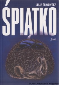 Śpiątko / Julia Śliwowska