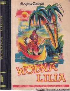 Wodna lilia / Bolesław Zieliński  (1944)