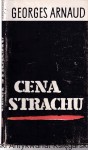 Cena strachu / Georges Arnaud 