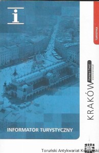 Kraków : Informator turystyczny / Praca zbiorowa  