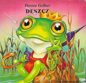 Deszcz : Biblioteka najmłodszych  / Dorota Gellner   