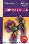 Romeo i Julia : Lektura z opracowaniem / William Szekspir  