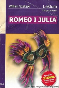 Romeo i Julia : Lektura z opracowaniem / William Szekspir  