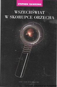 Wszechświat w skorupce orzecha  / Stephen Hawking  