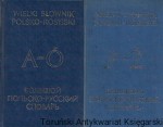 Wielki słownik Polsko-Rosyjski A-Ó, P-Z / Dymitr Hessen, Ryszard Stypuła