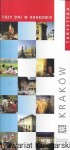 Trzy dni w Krakowie : Turystyka : Kraków  / Praca zbiorowa 