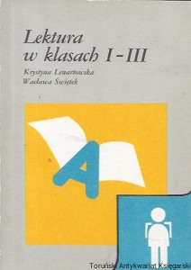 Lektura w klasach I-III / Krystyna Lenartowska, Wacława Świętek  
