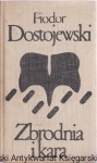 Zbrodnia i Kara / Fiodor Dostojewski
