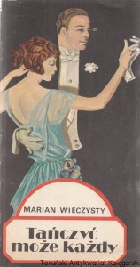 Tańczyć może każdy / Marian Wieczysty (1986)