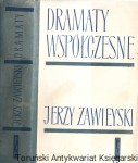 Dramaty współczesne / Jerzy Zawieyski