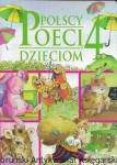 Polscy poeci dzieciom 4  / Praca zbiorowa  