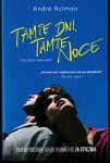 Tamte dni, tamte noce / Andre Aciman