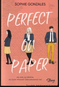Perfect on paper / Sophie Gonzales