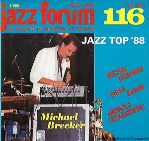 Jazz forum 116, edycja polska 1/1989 : The Magazine of the International Jazz Federation : Jazz Top ‘88 / Praca Zbiorowa 
