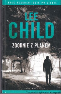 Zgodnie z planem / Lee Child