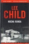 Nocna runda / Lee Child