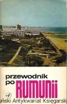 Przewodnik po Rumunii / Sebastian Bonifaciu, Nicolae Doscanescu, Ioana Vasiliu-Ciotoiu
