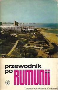 Przewodnik po Rumunii / Sebastian Bonifaciu, Nicolae Doscanescu, Ioana Vasiliu-Ciotoiu