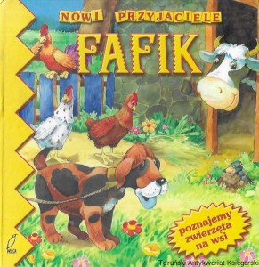 Nowi przyjaciele Fafik / Marta Berowska 