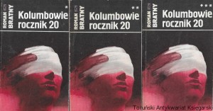 Kolumbowie rocznik 20 t. 1,2,3  / Roman Bratny  