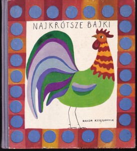 Najkrótsze bajki / opracował Bolesław Zagała, ilustrował Zdzisław Witwicki