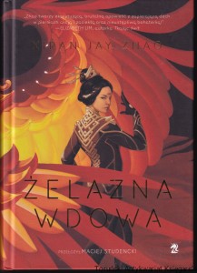 Żelazna wdowa / Xiran Jay Zhao