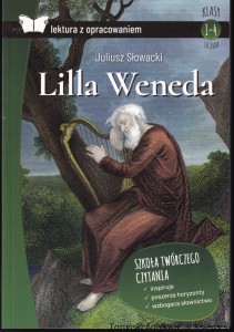 Lilla Weneda : tragedia w pięciu aktach / Juliusz Słowacki [2022]