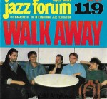Jazz forum 119, edycja polska 4/1989 : The Magazine of the International Jazz Federation : Walk Away / Praca Zbiorowa 