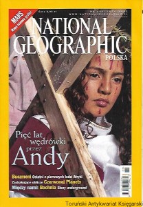 National Geographic Polska Nr 2 (17) grudzień 2001 : Pięć lat wędrówki przez Andy / Praca zbiorowa 