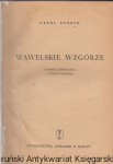 Wawelskie wzgórze / Karol Bunsch