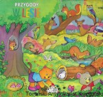 Przygody w lesie : Książki szczęśliwego dzieciństwa / Brak autora 