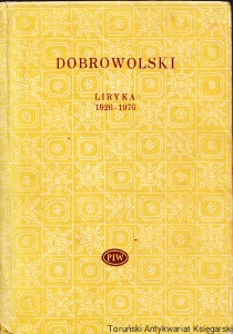 Liryka 1926-1976 / Stanisław Ryszard Dobrowolski