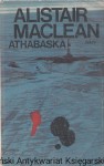 Athabaska / Alistair MacLean