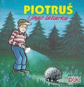 Piotruś i jego latarka : Pixi 3 (12)/95 / Jan Loof 