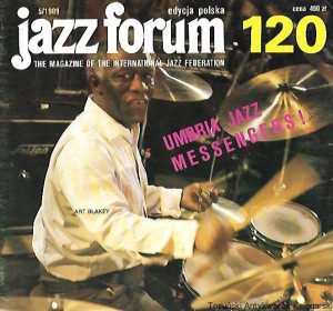 Jazz forum 120, edycja polska 5/1989 : The Magazine of the International Jazz Federation : Umbria Jazz Messengers! / Praca Zbiorowa 