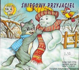 Śniegowy przyjaciel : Mój kot 1/2000 / Grażyna Sieradzka 
