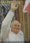 Za i przeciw : Wydanie specjalne : III pielgrzymka Ojca Świętego do Ojczyzny 8-14 czerwca 1987 r. / Praca zbiorowa  