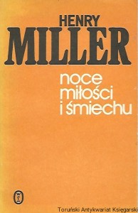 Noce miłości i śmiechu / Henry Miller 