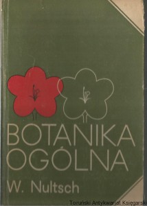 Botanika Ogólna / Wilhelm Nultsch