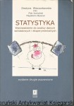Statystyka wprowadzenie do analizy danych sondażowych i eksperymentalnych / Grażyna Wieczorkowska , Piotr Kochański , Magdalena Eljaszuk