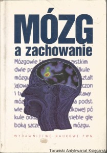 Mózg a zachowanie / praca zbiorowa