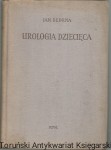 Urologia dziecięca / Jan Bedrna