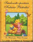 Smakowite opowieści Kubusia Puchatka