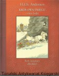 Królowa Śniegu. Calineczka. Dziewczynka z zapałkami / H. Ch. Andersen