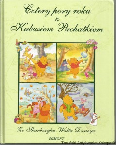 Cztery Pory Roku z Kubusiem Puchatkiem