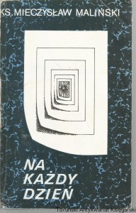 Na każdy dzień / ks. Mieczysław Maliński