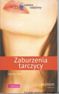 Zaburzenia tarczycy / Eleanora Bull