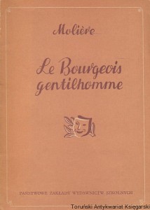 Le Bourgeois Gentilhomme / Moliere ; w opracowaniu Mol.