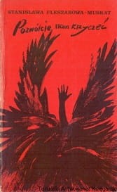 Pozwólcie nam krzyczeć / Stanisława Fleszarowa-Muskat