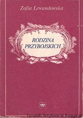 Rodzina Przybojskich / Zofia Lewandowska 